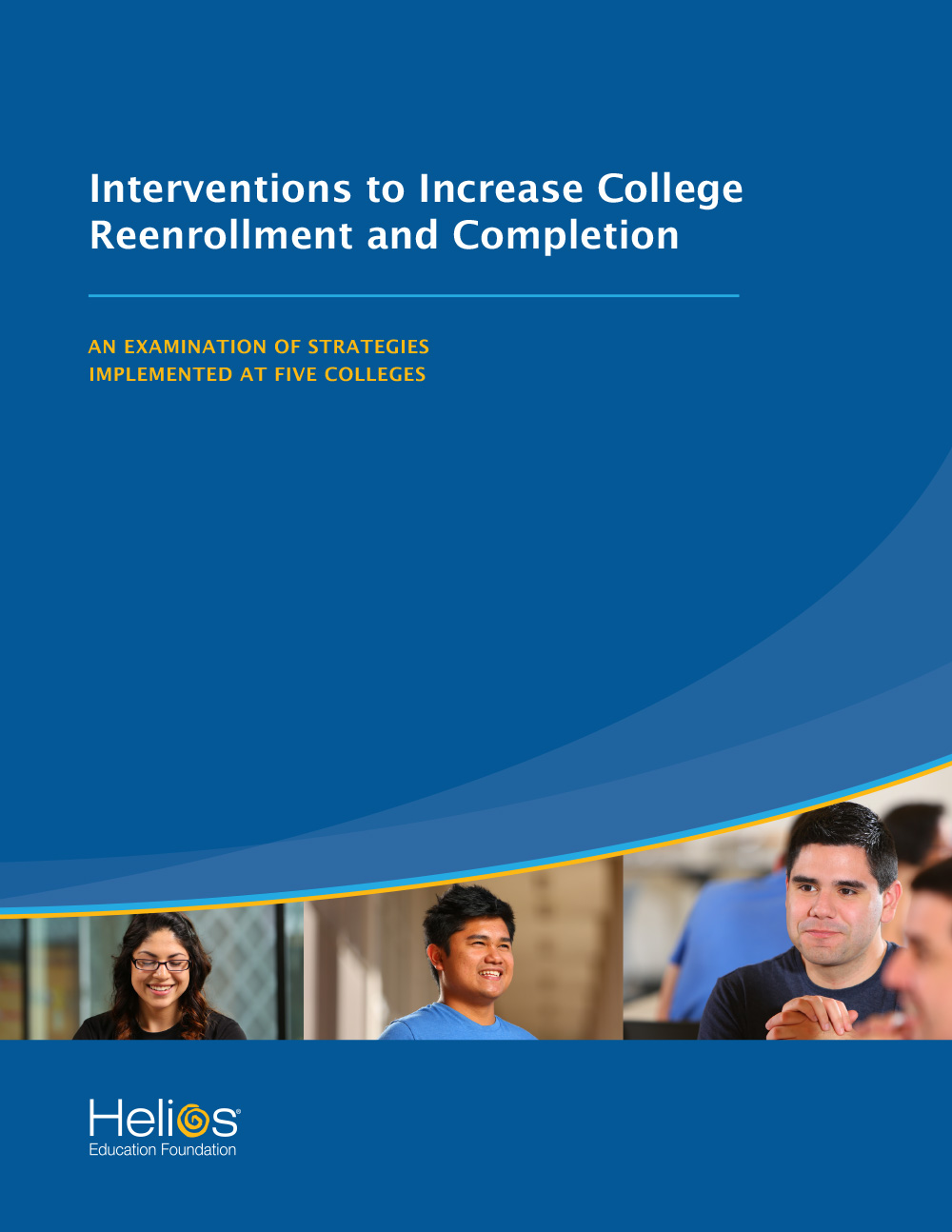 Interventions to Increase College Reenrollment and Completion